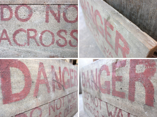 A Decorative Mid 20thC 'Danger, Do Not Walk Across Debris' Wooden Sign