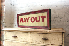 A Fabulous Large Early 20thC Double Sided & Hand Painted "Way Out / William Hicks Fruitier" Sign