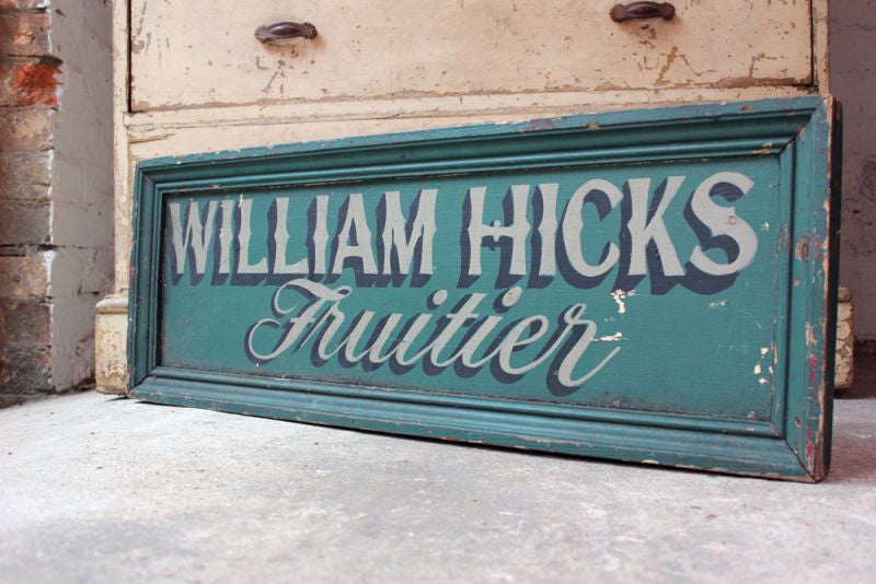 A Fabulous Large Early 20thC Double Sided & Hand Painted "Way Out / William Hicks Fruitier" Sign